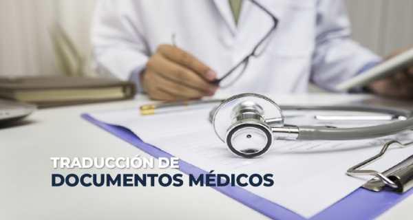 TRADUCCIÓN DE DOCUMENTOS MÉDICOS EN NEW YORK
