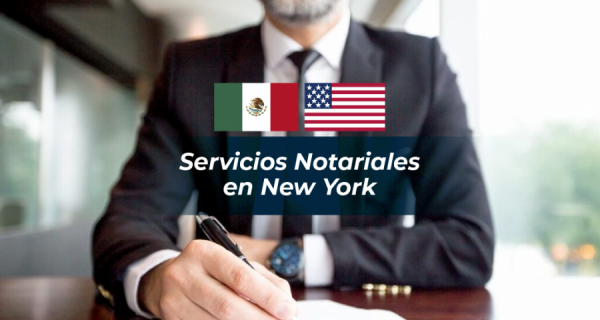 Servicios Notariales para Mexicanos en New York